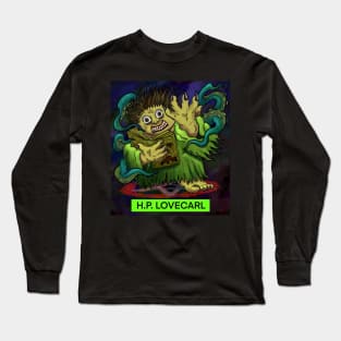 H.P. Lovecarl!!!!! Long Sleeve T-Shirt